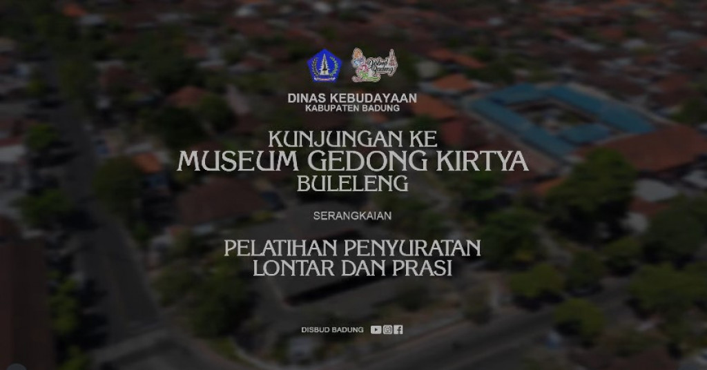 Kegiatan Pelatihan Penyuratan Lontar dan Prasi